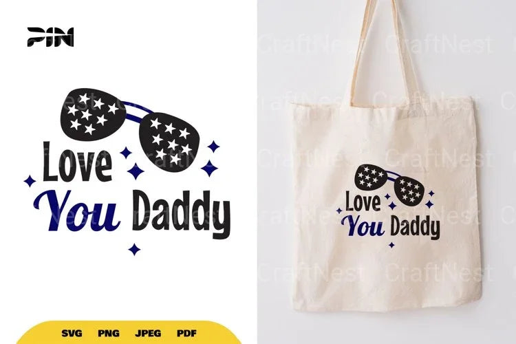 Love You Daddy SVG Bundle - CraftNest - Digital Crafting and Art