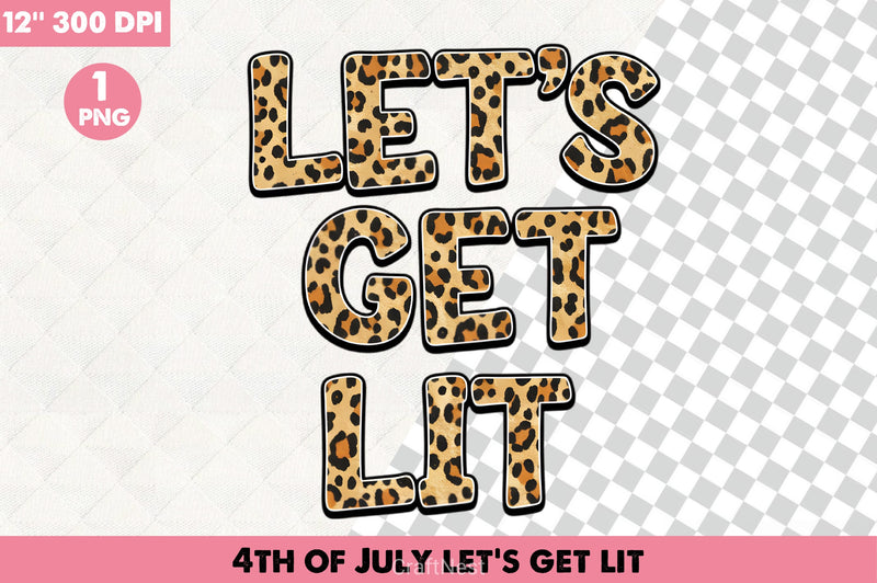 4th of July Let's Get Lit Clipart Bundle - CraftNest - Digital Crafting and Art