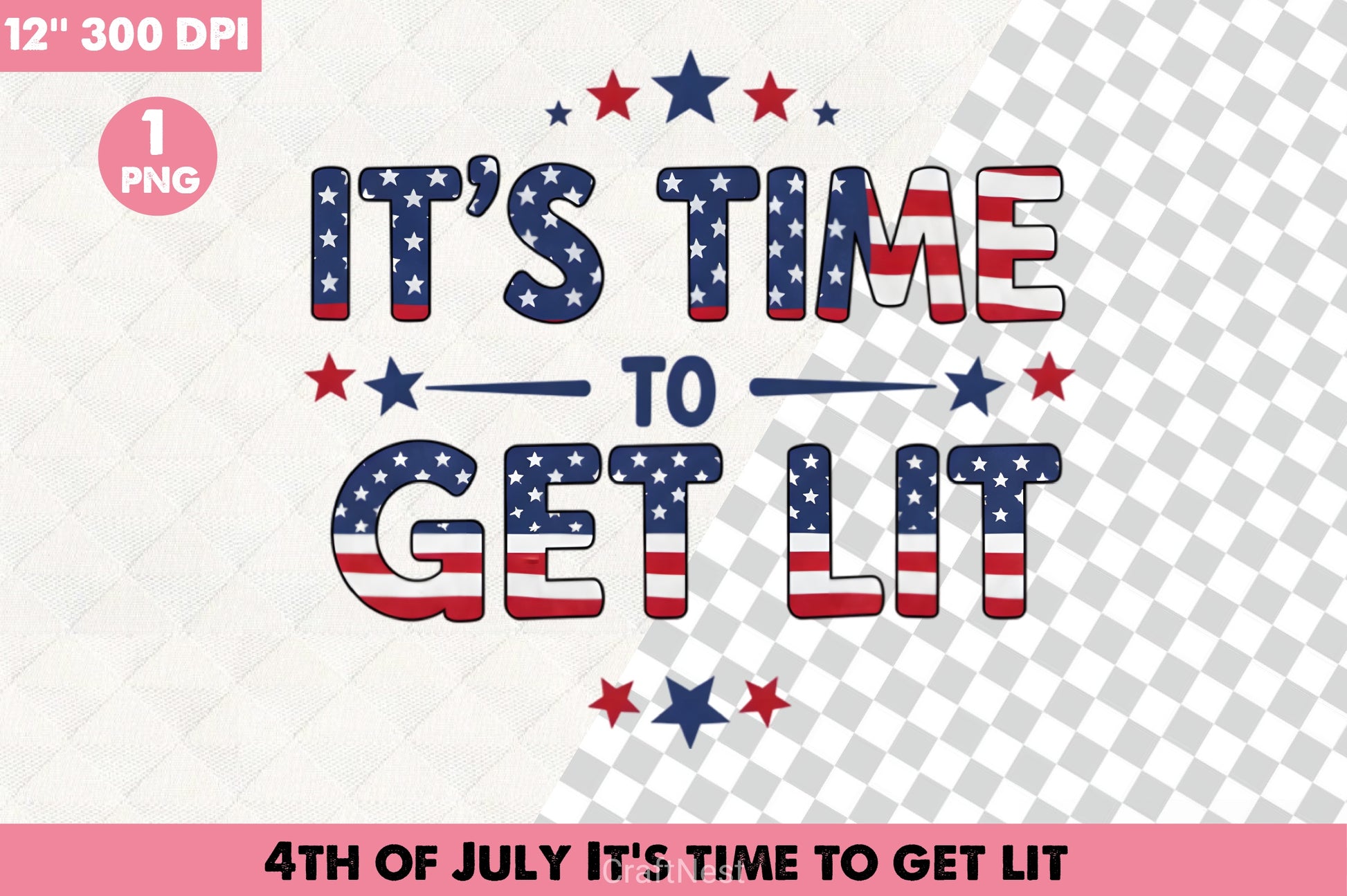 4th of July Get Lit Clipart Bundle - CraftNest - Digital Crafting and Art