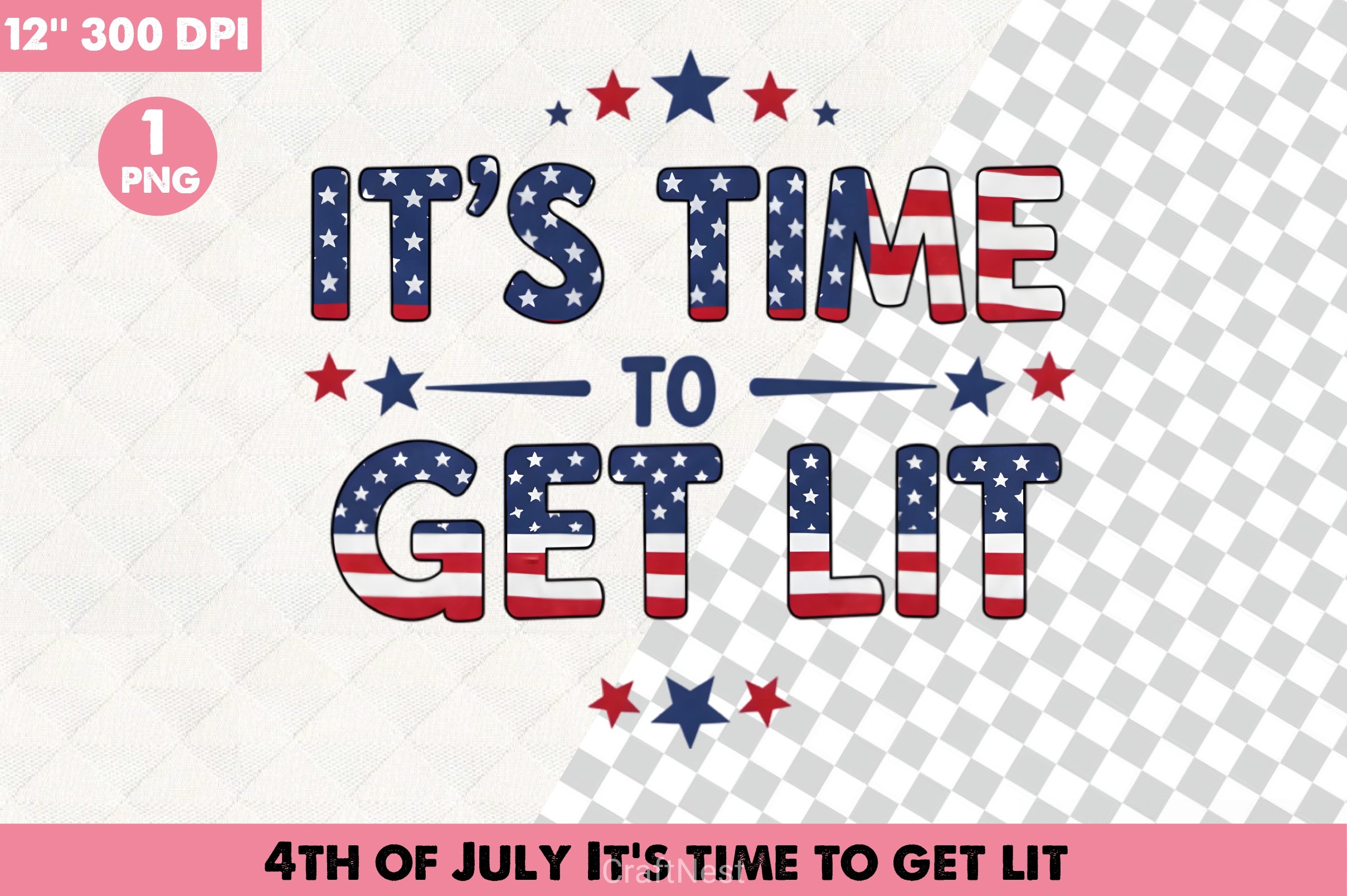 4th of July Get Lit Clipart Bundle - CraftNest - Digital Crafting and Art