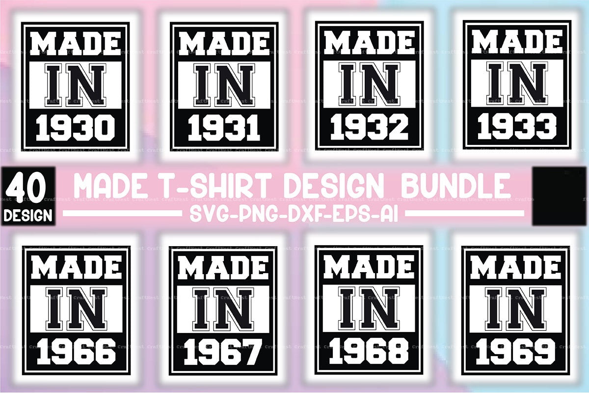 Made 1940 SVG Bundle