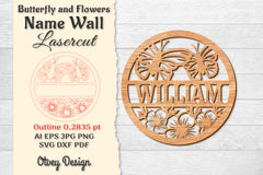 Butterfly and Flowers Name Wall Art Sign SVG Bundle 5 - CraftNest - Digital Crafting and Art