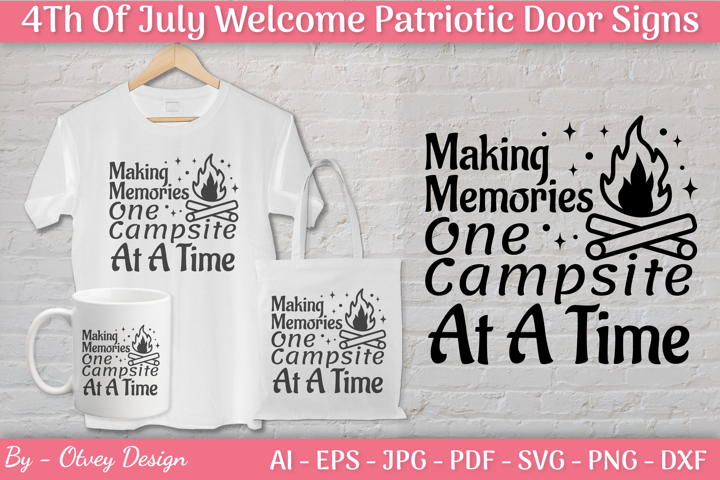 Making Memories One Campsite at a Time SVG Bundle