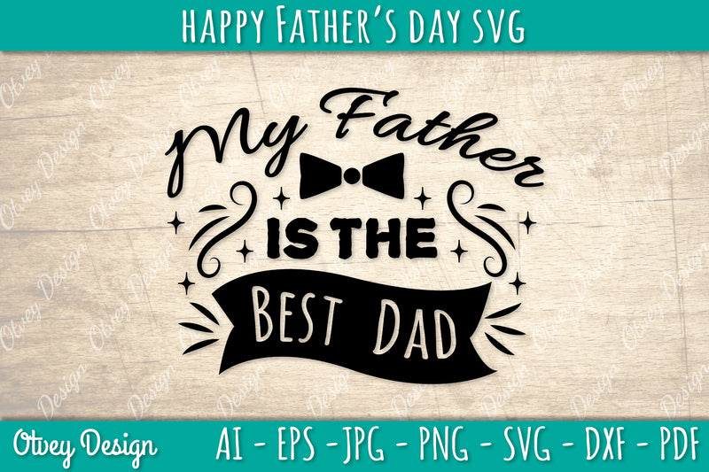 Happy Father's Day SVG Bundle 5 - CraftNest - Digital Crafting and Art