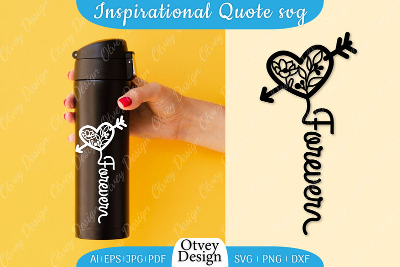 Inspirational Quote & Floral Hearts SVG Bundle 8 - CraftNest - Digital Crafting and Art