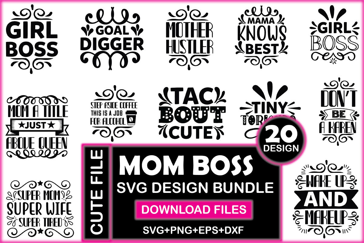 Mom Boos SVG Bundle - CraftNest - Digital Crafting and Art
