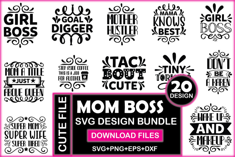 Mom Boos SVG Bundle - CraftNest - Digital Crafting and Art