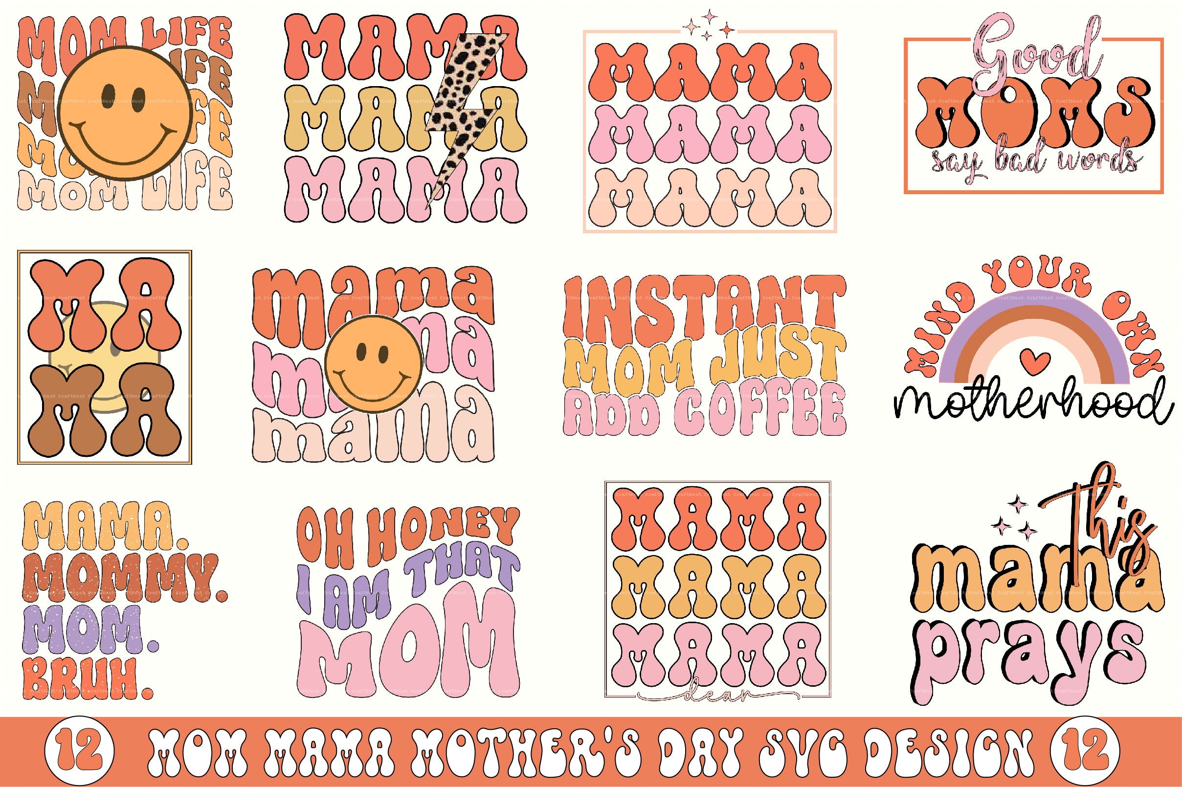 Mom Mama Mother's Day SVG Bundle