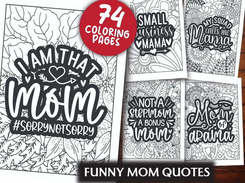Funny Mom Quotes Coloring Book - CraftNest - Digital Crafting and Art