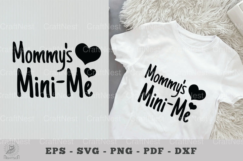 Mommy's Mini-Me Baby Quotes SVG Bundle - CraftNest - Digital Crafting and Art