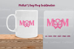 Mother's Day SVG Bundle - CraftNest - Digital Crafting and Art