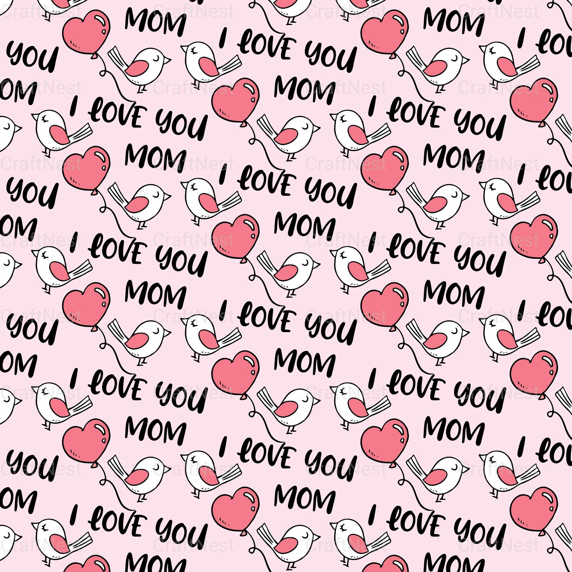 Mother's Day Sublimation Digital Paper - CraftNest - Digital Crafting and Art