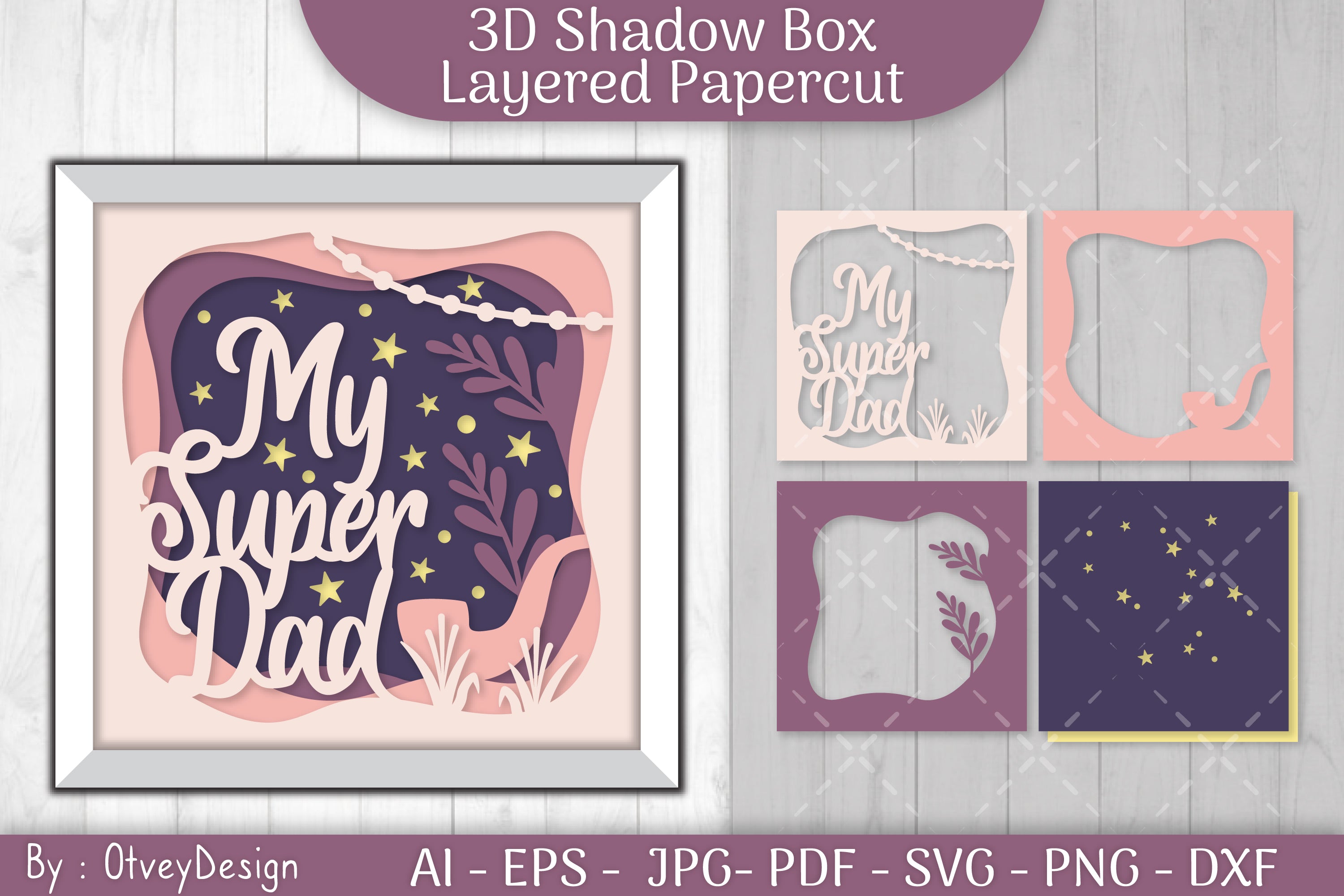 My Super Dad 3D Shadowbox Father Layered Papercut SVG Bundle