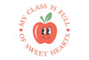 My Class Is Full Of Sweet Hearts SVG Bundle