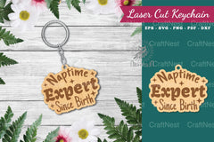 Naptime Expert Since Birth Laser Cut Keychain - CraftNest - Digital Crafting and Art