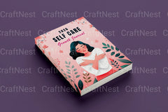 Self Care Growth Guide - CraftNest - Digital Crafting and Art
