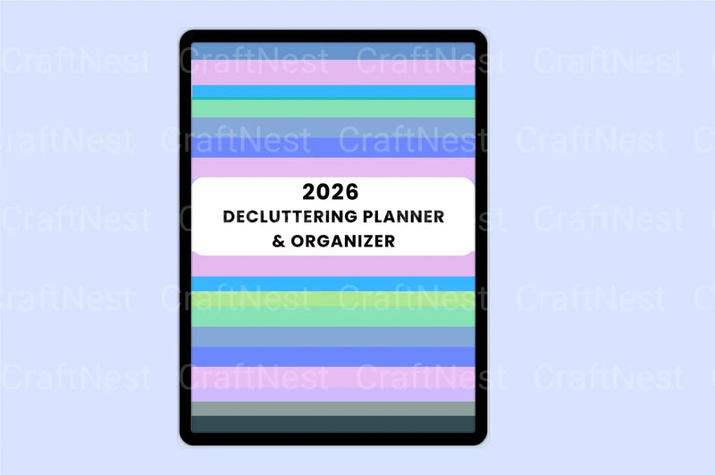 Decluttering Planner & Organizer - CraftNest - Digital Crafting and Art