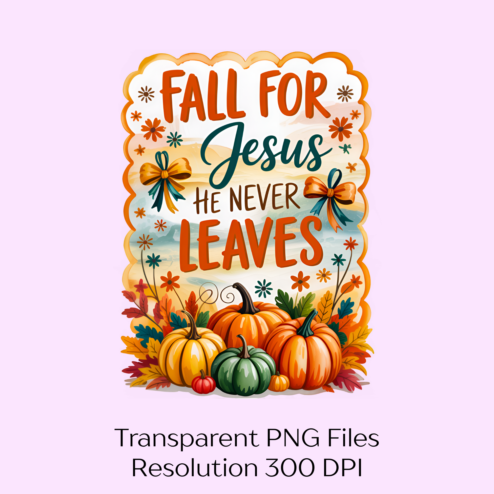 Fall for Jesus He Never Leaves Clipart Bundle
