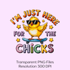 Just Here For The Chicks Clipart Bundle
