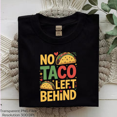 No Taco Left Behind Funny Clipart Bundle - CraftNest - Digital Crafting and Art