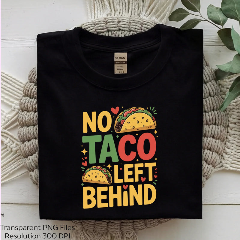 No Taco Left Behind Funny Clipart Bundle - CraftNest - Digital Crafting and Art