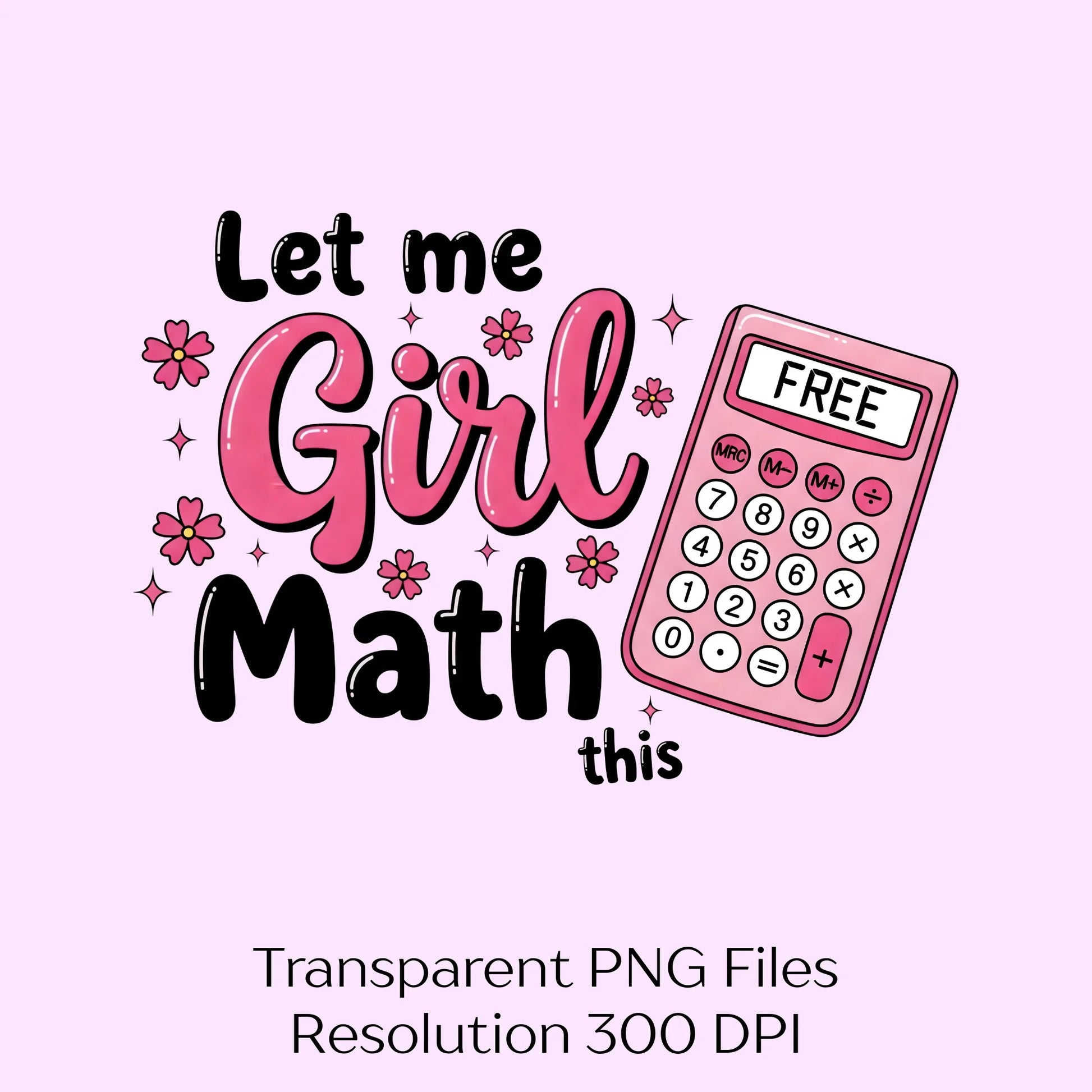 Let Me Girl Math This Girly Clipart Bundle - CraftNest - Digital Crafting and Art