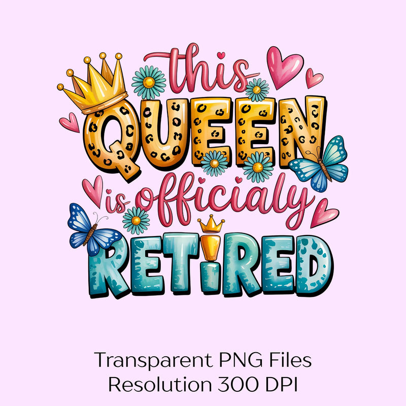 Retired Queen Women Retirement Clipart Bundle - CraftNest - Digital Crafting and Art
