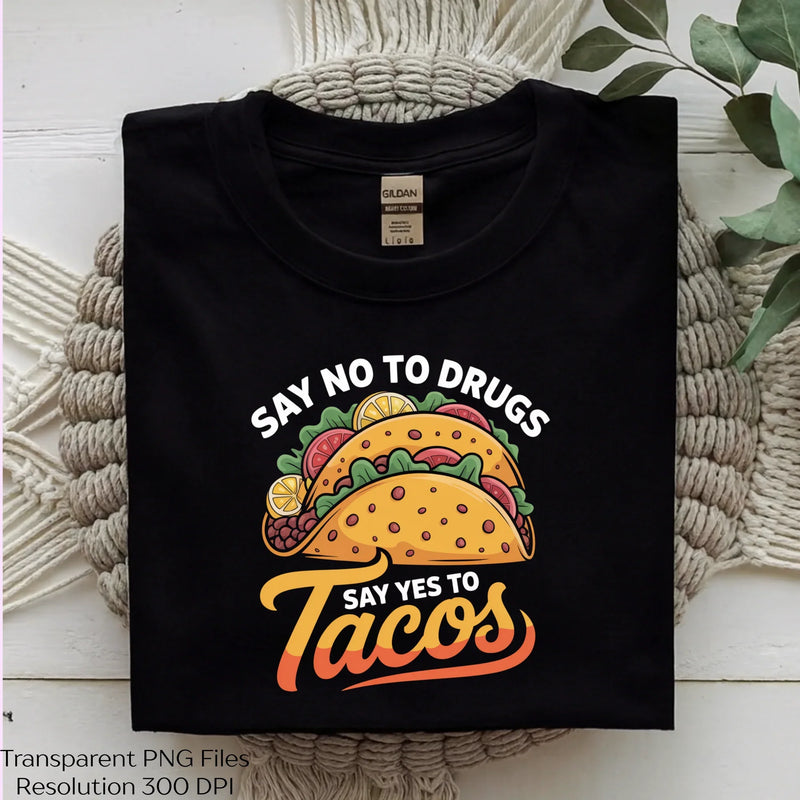 Say No to Drugs Yes to Tacos Clipart Bundle - CraftNest - Digital Crafting and Art