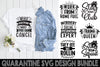 Quarantine Design SVG Bundle