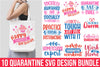 Quarantine Design SVG Bundle 1