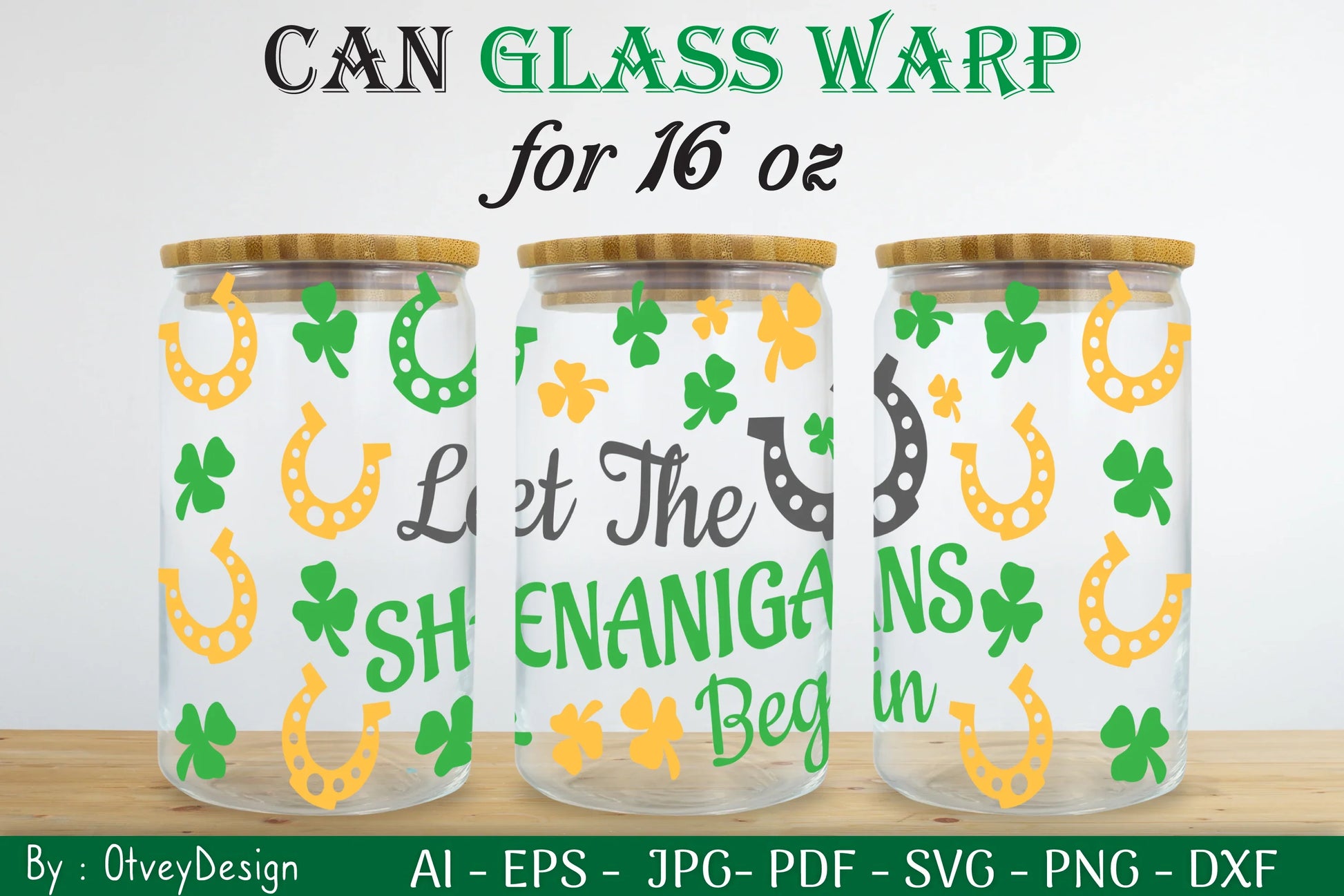 St Patrick's Day 16oz Can Glass Wrap SVG Bundle 3 - CraftNest - Digital Crafting and Art