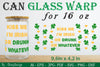 St Patrick's Day 16oz Can Glass Wrap SVG Bundle