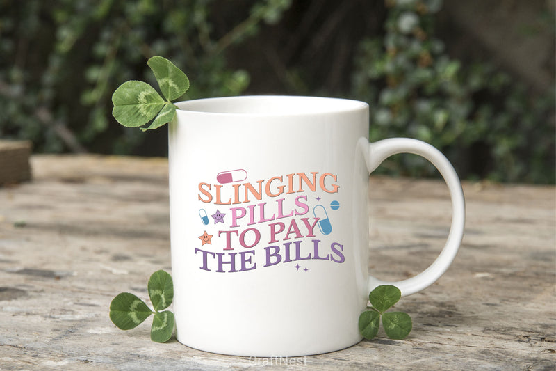Slinging Pills To Pay The Bills SVG Bundle - CraftNest - Digital Crafting and Art
