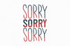 Sorry SVG Bundle