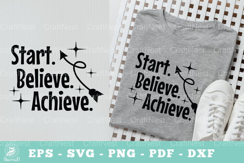 Motivational SVG Bundle: Start, Believe, Achieve - CraftNest - Digital Crafting and Art
