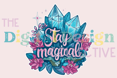 Stay Magical Crystal Design Clipart Bundle - CraftNest - Digital Crafting and Art