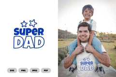 Super Dad SVG Bundle - CraftNest - Digital Crafting and Art