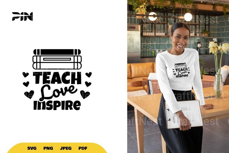Teach Love Inspire Teacher SVG Bundle - CraftNest - Digital Crafting and Art
