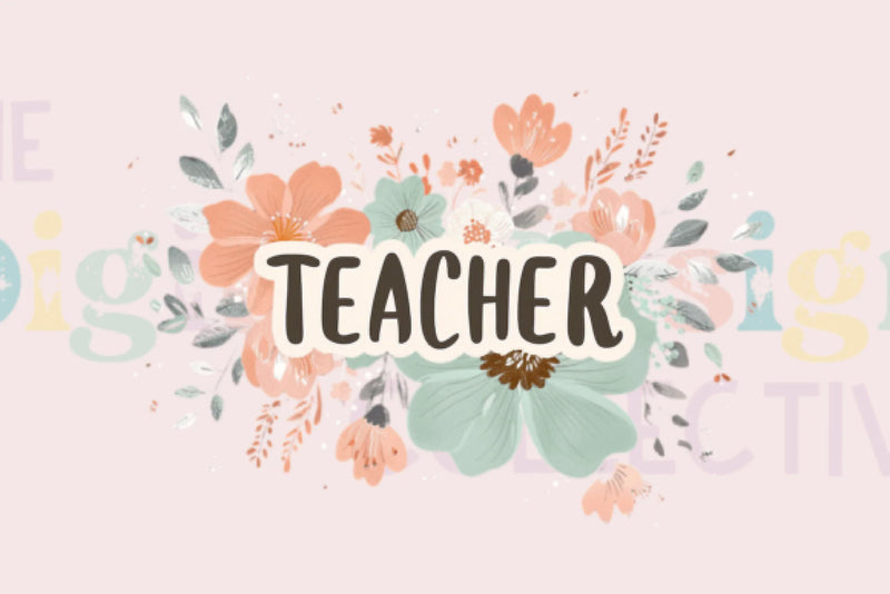 Retro Floral Teacher Design - CraftNest - Digital Crafting and Art