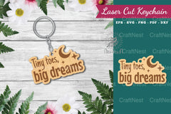 Tiny Toes Big Dream Keychain Design Bundle - CraftNest - Digital Crafting and Art