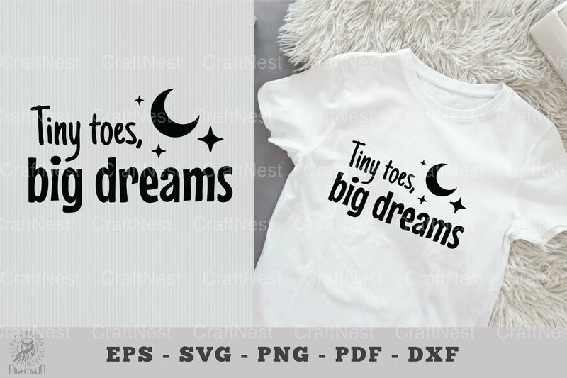 Baby Quotes SVG Bundle: Tiny Toes, Big Dreams - CraftNest - Digital Crafting and Art