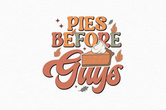 Pies Before Guys SVG Bundle - CraftNest - Digital Crafting and Art