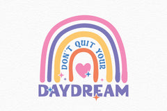 Don't Quit Your Daydream SVG Bundle - CraftNest - Digital Crafting and Art
