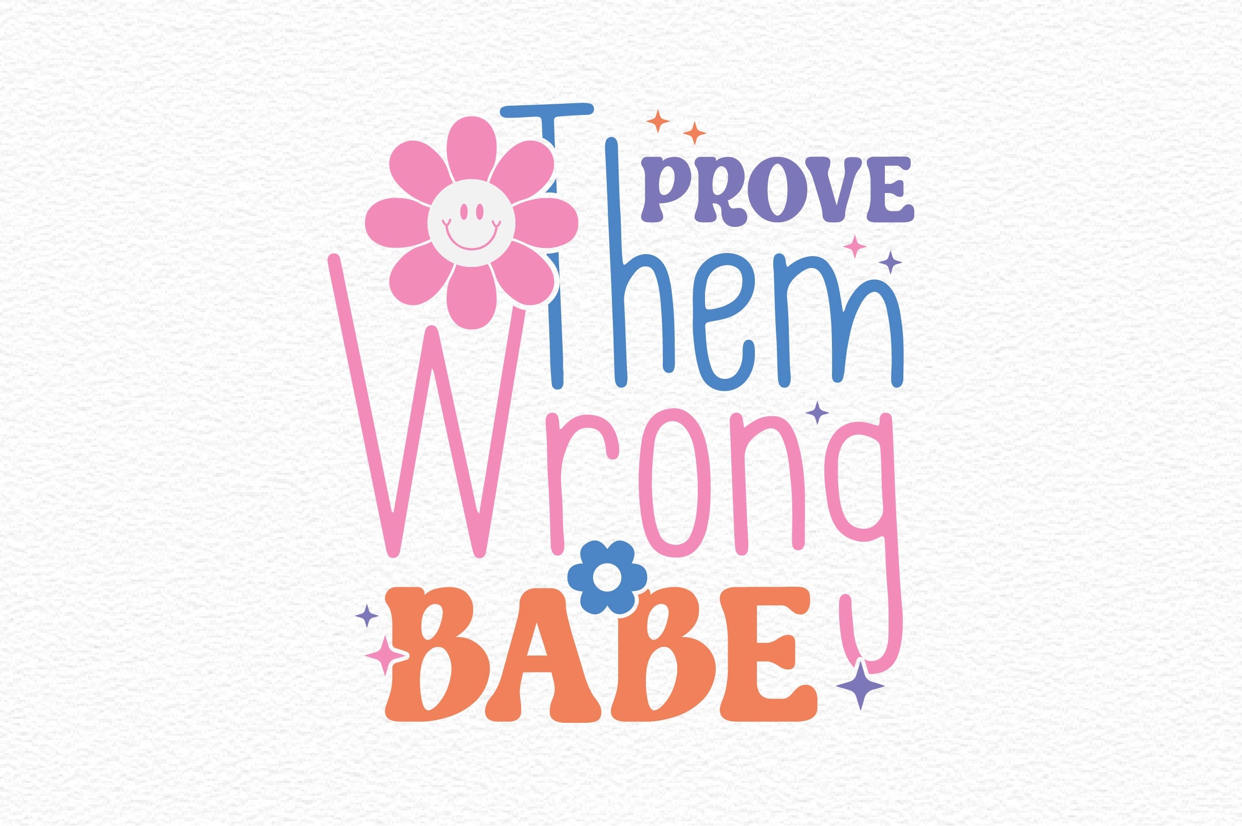 Prove Them Wrong Babe SVG Bundle - CraftNest - Digital Crafting and Art