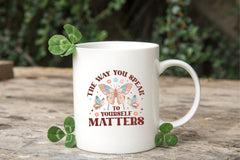 The Way You Speak To Yourself Matters SVG Bundle - CraftNest - Digital Crafting and Art