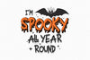 I'm Spooky All Year Round SVG Bundle