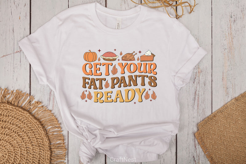 Get Your Fat Pants Ready SVG Bundle - CraftNest - Digital Crafting and Art