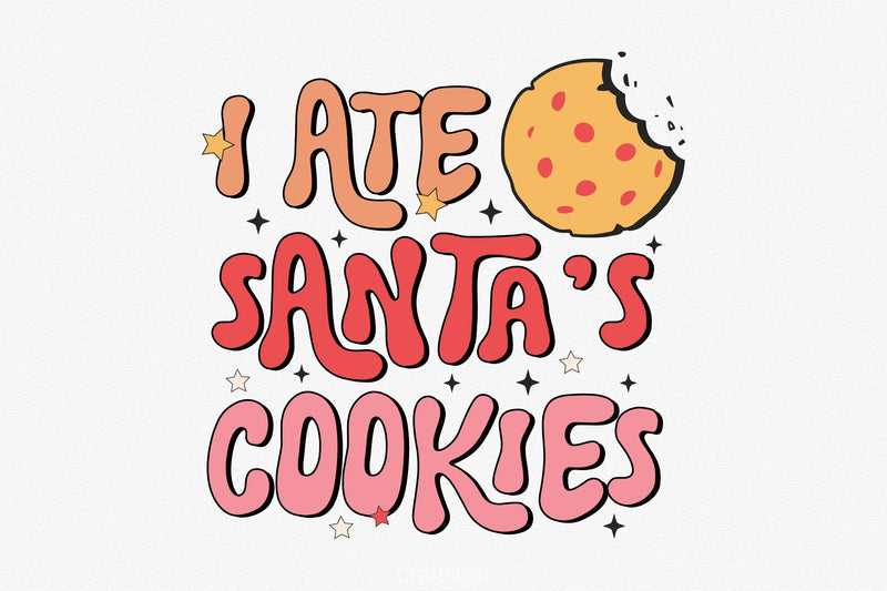 I Ate Santa's Cookies Clipart Bundle - CraftNest - Digital Crafting and Art
