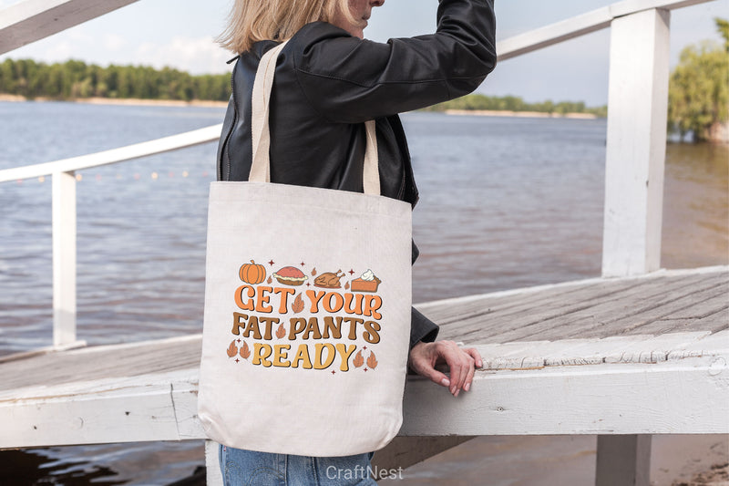 Get Your Fat Pants Ready SVG Bundle - CraftNest - Digital Crafting and Art