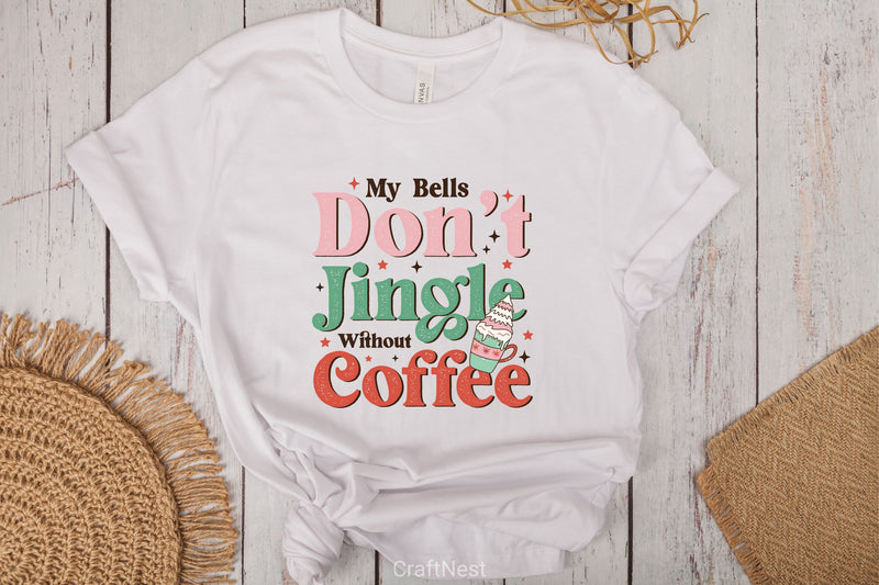 My Bells Don't Jingle Without Coffee Clipart Bundle - CraftNest - Digital Crafting and Art